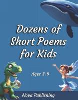 Dozens of Short Poems for Children