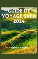 Guide De Voyage Sapa