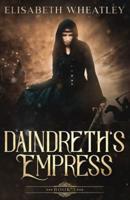 Daindreth's Empress