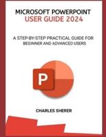 Microsoft PowerPoint User Guide 2024