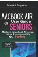 MacBook Air User Guide For Seniors