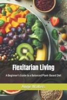 Flexitarian Living