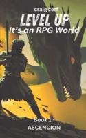 Level Up - It's an RPG World Book 1