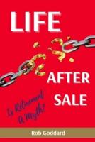 Life After Sale