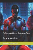 S-Generations Season One