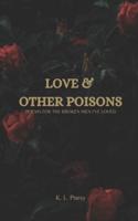 Love & Other Poisons