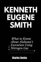 Kenneth Eugene Smith