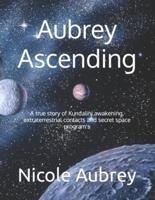 Aubrey Ascending