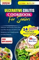 Ulcerative Colitis Cookbook For Seniors