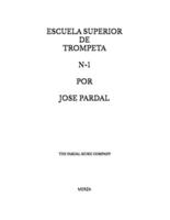 Escuela Superior De Trompeta N-1 Por Jose Pardal