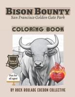 Bison Bounty, Golden Gate Park San Francisco