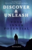 Discover and Unleash Your Inner Potential