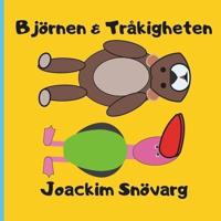 Björnen Och Tråkigheten