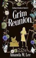 Grim Reunion