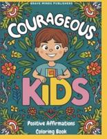 Courageous Kids