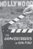 The Graverobbers