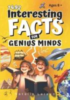 Interesting Facts For GENIUS MINDS