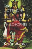 Das Göttlich-Weibliche in Der Hindu-Philosophie