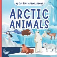 My 1st Little Book About Arctic Animals