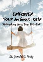Empower Your Authentic Self