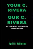 Your C. Rivera, Our C. Rivera