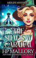 The Shadow Carnival
