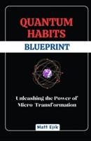Quantum Habits Blueprint