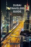 Dubai Travelers Guide