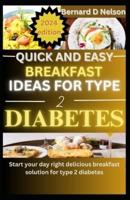 Quick and Easy Breakfast Ideas for Type 2 Diabetes