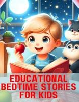 Educational Bedtime Stories for Kids.