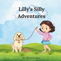 Lilly's Silly Adventures