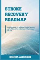 Stroke Recovery Roadmap