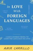 In Love With Foreign Languages
