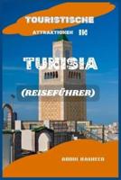Touristische Attraktionen in Tunisia