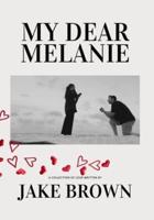 My Dear Melanie