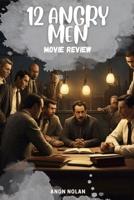 '12 Angry Men' Movie Review and Guide