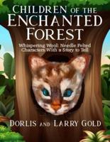 Children of the Enchanted Forest