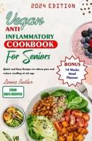 Vegan Anti Inflammatory Cookbook for Seniors