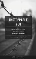 Unstoppable You On Mental Thoughness