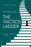 The Tactics Ladder - Intermediate II