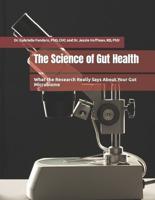 The Science of Gut Health