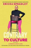 Contrary To Culture