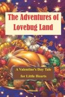 The Adventures of Lovebug Land