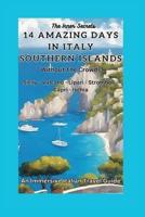 14 Days In Italy Southern Islands