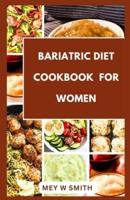 Bariatric Diet Cookbook For Women