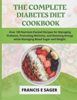 The Complete Diabetes Diet Cookbook