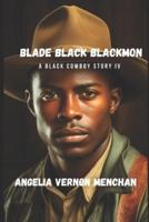 Blade Black Blackmon