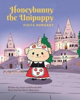 Honeybunny the Unipuppy Visits Hungary