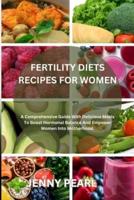 Fertility Diets Recipes for Women