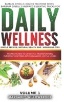 Barbara O'Neill's Inspired Essential Tricks for Daily Wellness
